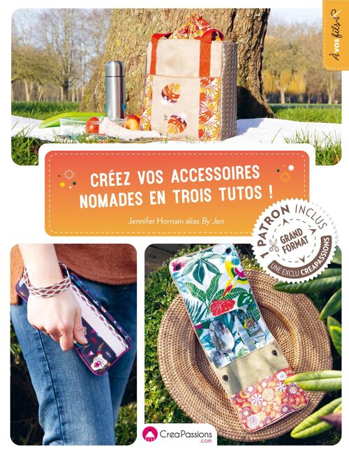 Créez vos accessoires nomades en trois tutos