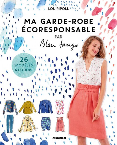 Ma garde-robe écoresponsable 26 modèles