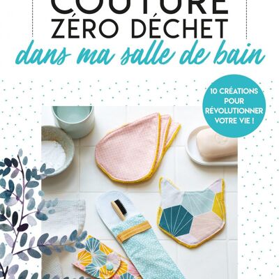 Couture zéro déchet salle de bain