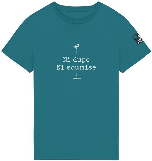 T-shirt Bio militant "Ni dupe, Ni soumise"