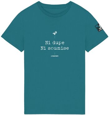 T-shirt Bio militant "Ni dupe, Ni soumise" 1