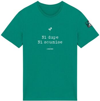 T-shirt Bio militant "Ni dupe, Ni soumise" 11