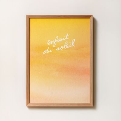 A5-A4-Poster „Kind der Sonne“ – Aquarell-Illustration – Typografie-Nachricht auf Französisch