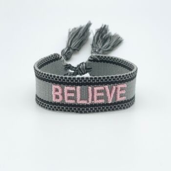 BELIEVE déclaration bracelet tissé, brodé gris rose 3