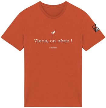 T-shirt Bio militant "Viens, on sème" 2