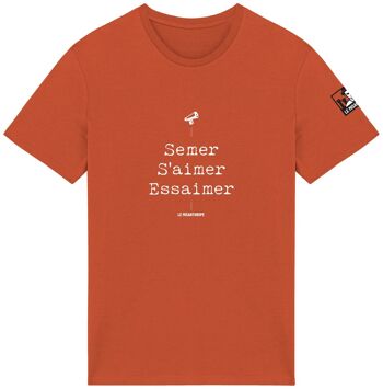 T-shirt Bio militant "Semer, s'aimer, essaimer" 4