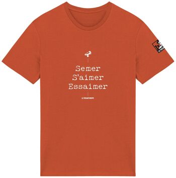 T-shirt Bio militant "Semer, s'aimer, essaimer" 8