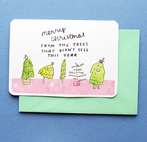 Trees That Didn't Sell Christmas Card