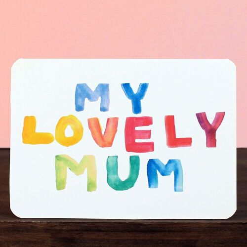 My Lovely Mum Mother’s Day Card