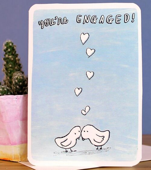 You’re Engaged Love Birds Card