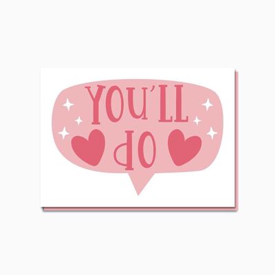 You’ll Do