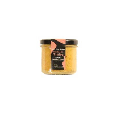 Rillettes de truite et truite fumée Piment d’Espelette