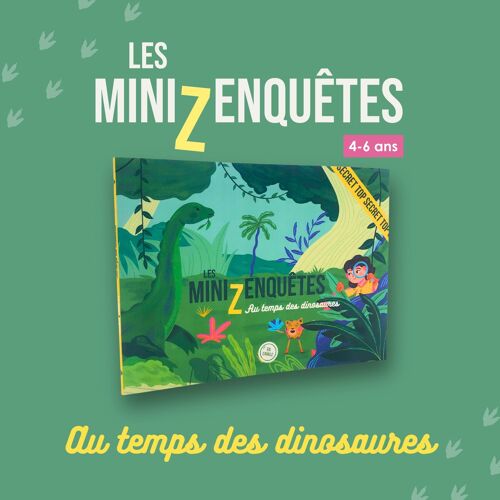 MINIZ ENQUETE EN CAVALE LES DINOSAURES