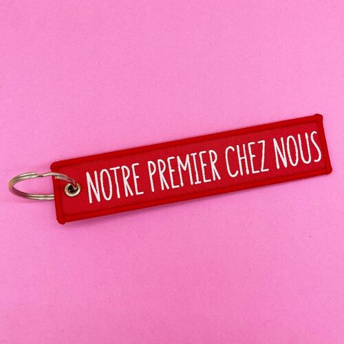 Porte-clés lanière tissé Notre Premier Chez Nous - cadeau emménagement - crémaillère - amour- couple