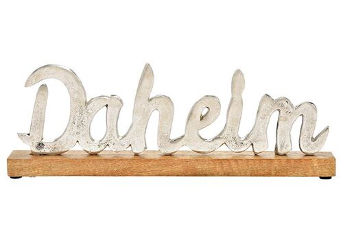 Aufsteller Schriftzug, Daheim, auf Mangoholzsockel aus Metall Silber (B/H/T) 40x14x5cm