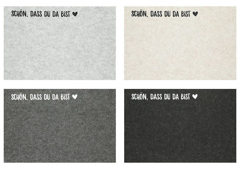 Tovaglietta con scritta "Che bello che tu sia lì", in feltro grigio, crema, 4 volte, (L/A) 45x30 cm