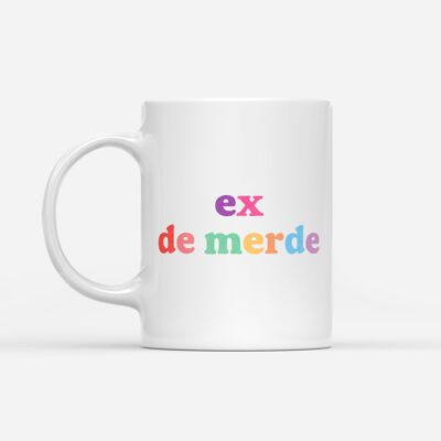 „Shit Ex“-Tasse