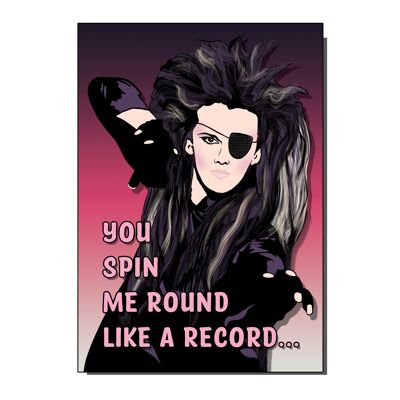 You Spin Me Round Grußkarte im 1980er-Stil