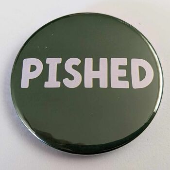 58mm Scottish themed button badge Pished  | pin | funny 1