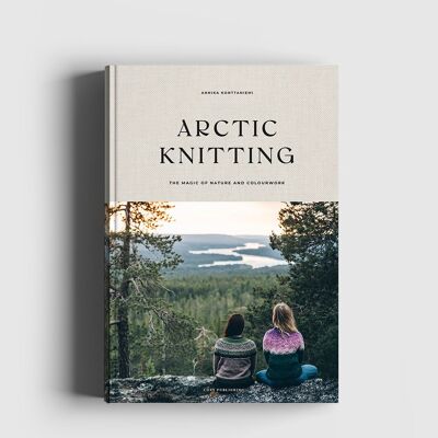 Libro: Arctic Knitting, La magia della natura e Colourwork