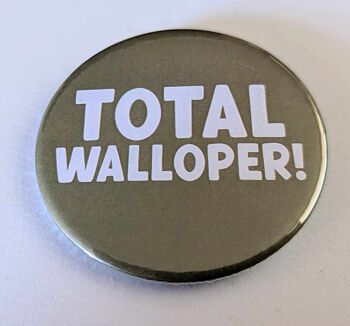 Badge bouton sur le thème écossais de 58 mm Total Walloper | épingle | drôle 1
