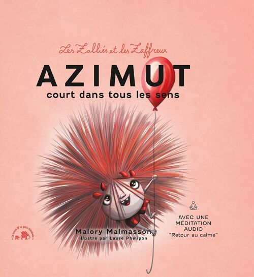 LIVRE -  Les zalliés et les zaffreux : Azimut