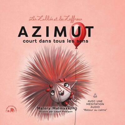 BUCH - Die Zalliés und die Zaffreux: Azimut