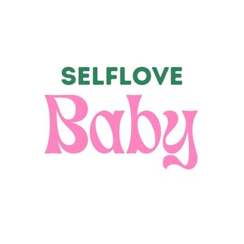 Selflove Baby 3