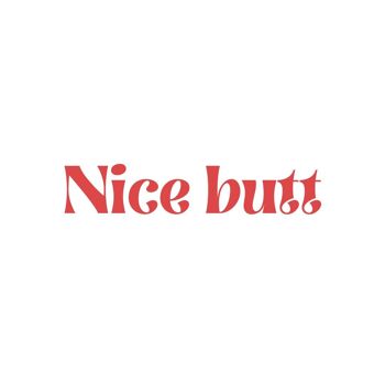 Nice Butt 3