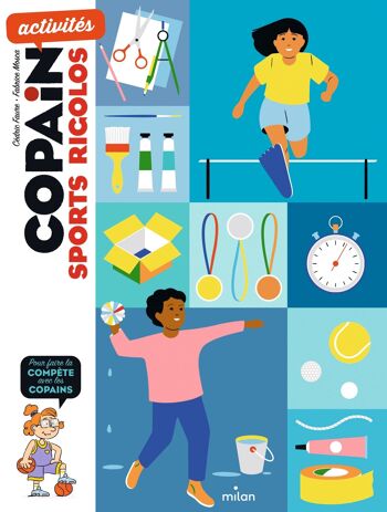 Sélection JO Paris 2024 - Livre d'activités - Sports rigolos / Pour faire la compète avec les copains - Collection « Copain activités » 1