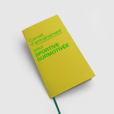 Carnet d’entraînement pour SPORTIVE SURMOTIVÉE