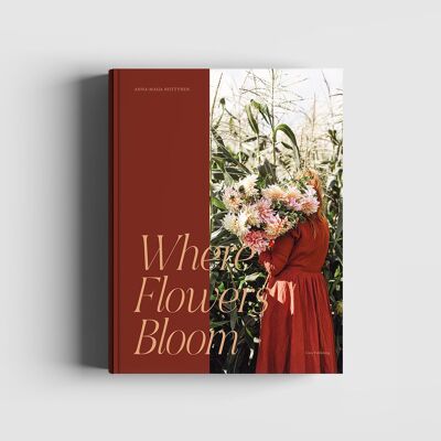 Livre : Là où les fleurs fleurissent