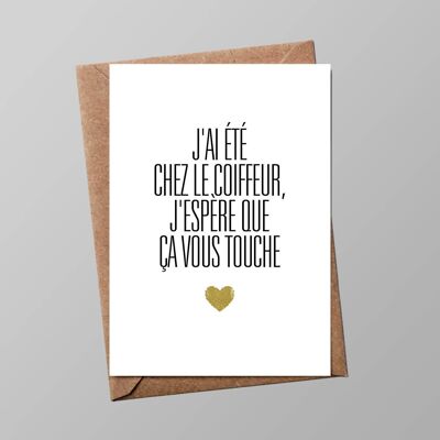 Carte "Mariage" : j'ai été chez le coiffeur... (avec enveloppe)