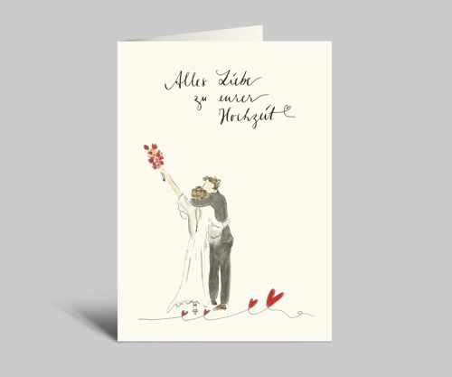 Hochzeitskarte | Alles Liebe zu eurer Hochzeit | Brautpaar mit Blumenstrauß | Klappkarte + Umschlag