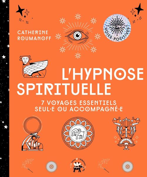 LIVRE - L'hypnose spirituelle