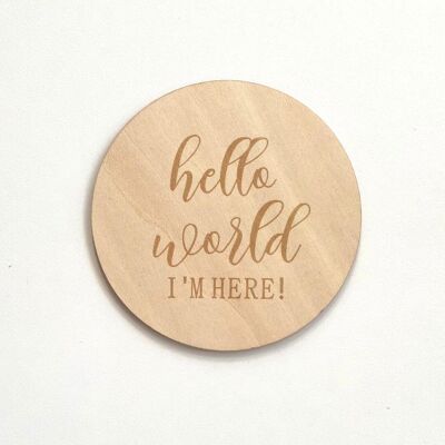 Annonce de bébé en bois Hello World I'm Here Plaque gravée