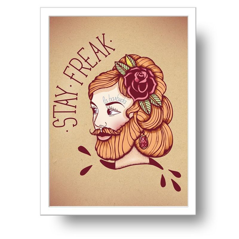 Stampa artistica di donna barbuta Stay Freak