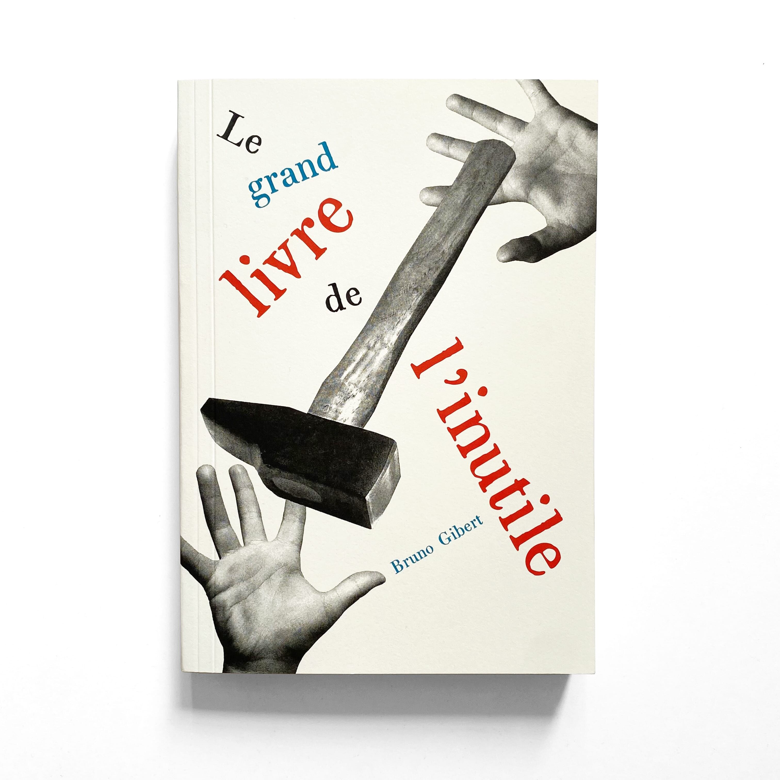 Das große Buch des Nutzlosen / Humor / Spiel mit Worten und Bildern