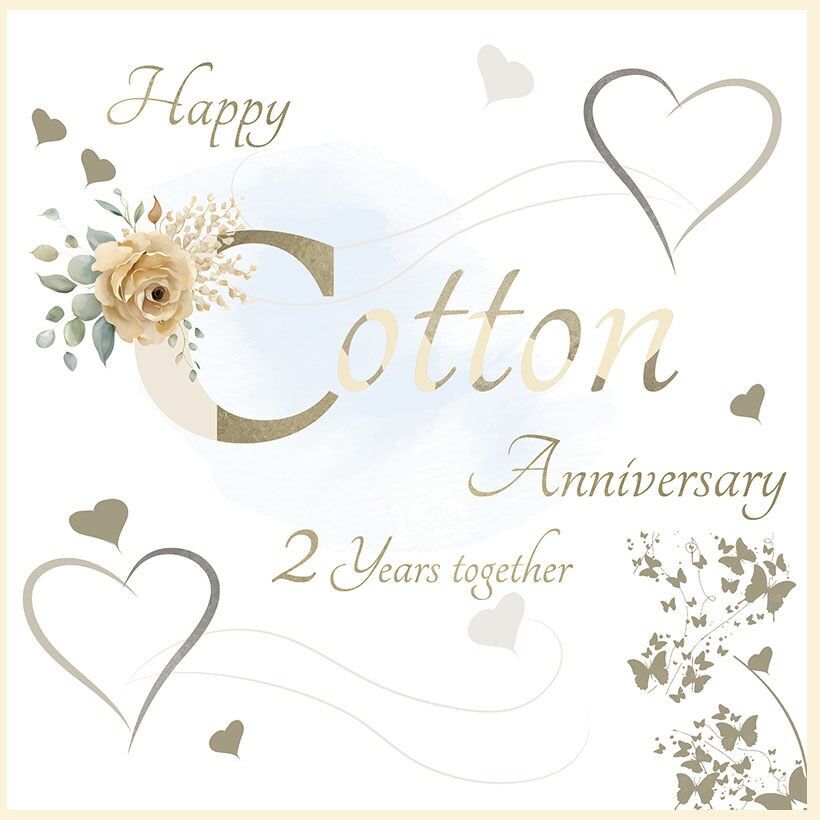 Cotton Anniversary 2 years together