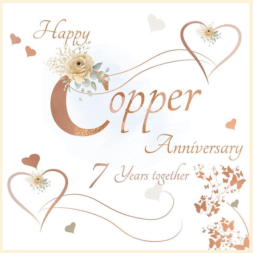 Copper Anniversary 7 years together