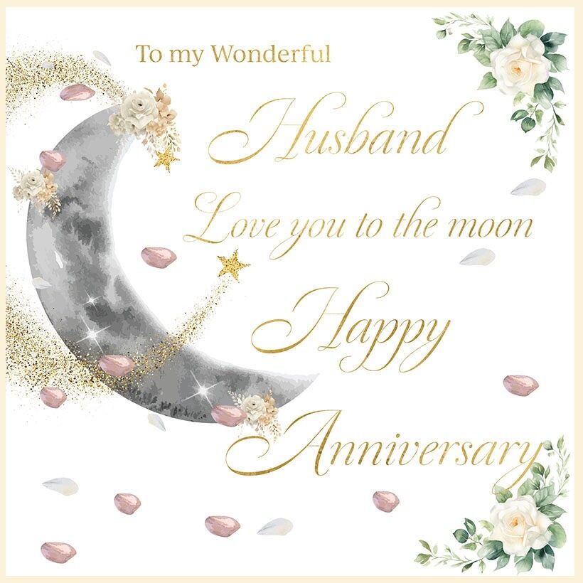 Buon anniversario - Marito ti amo fino alla luna
