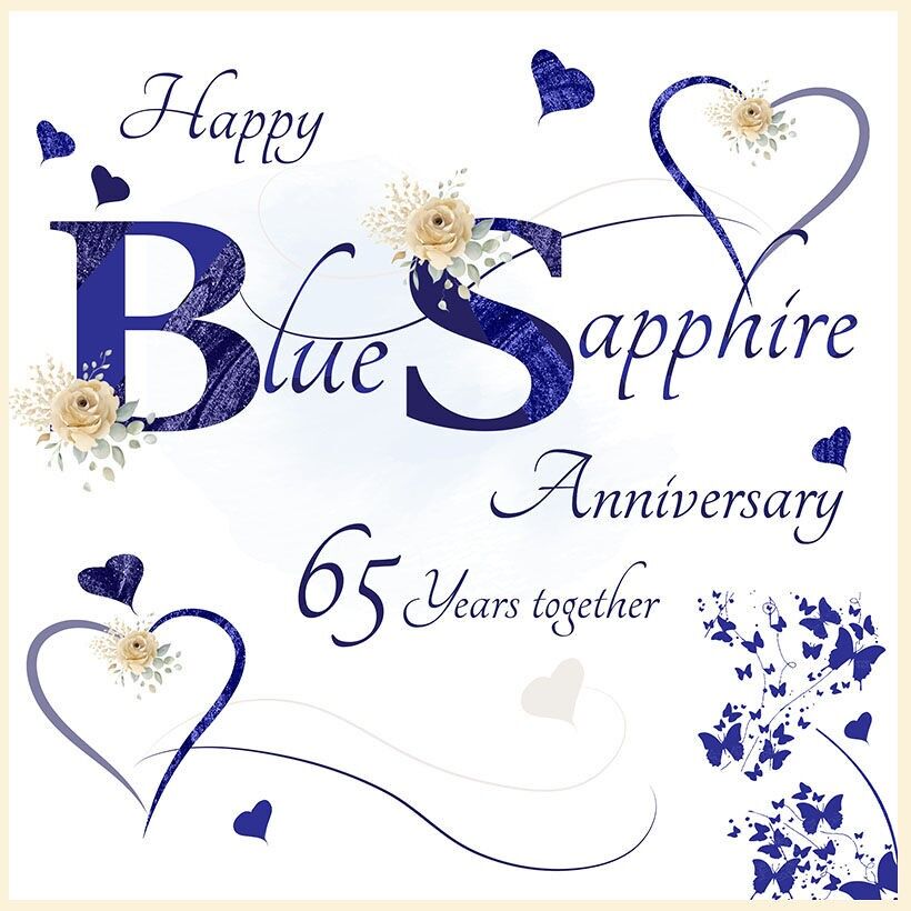 Blue Sapphire Anniversary 65 years together