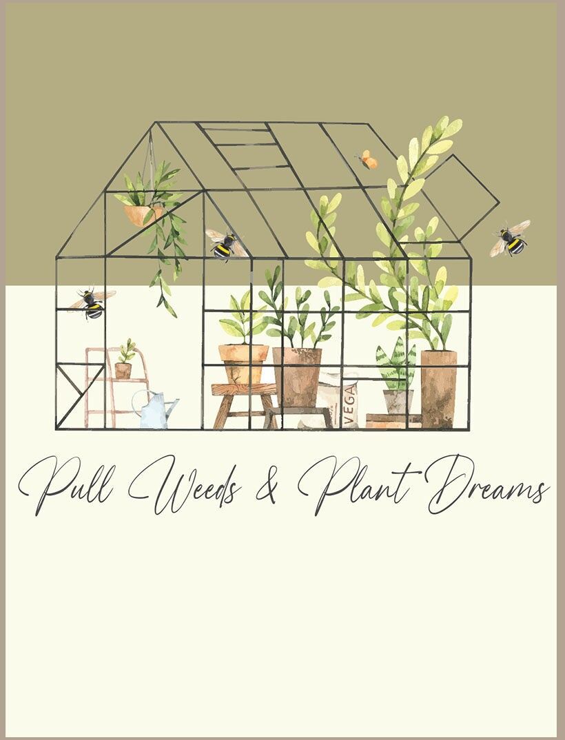 Strappa le erbacce e pianta i sogni