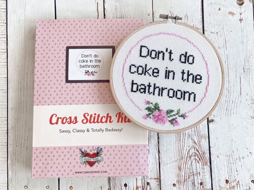 Don't Do Coke in the Bathroom- Adults Cross Stitch Kit