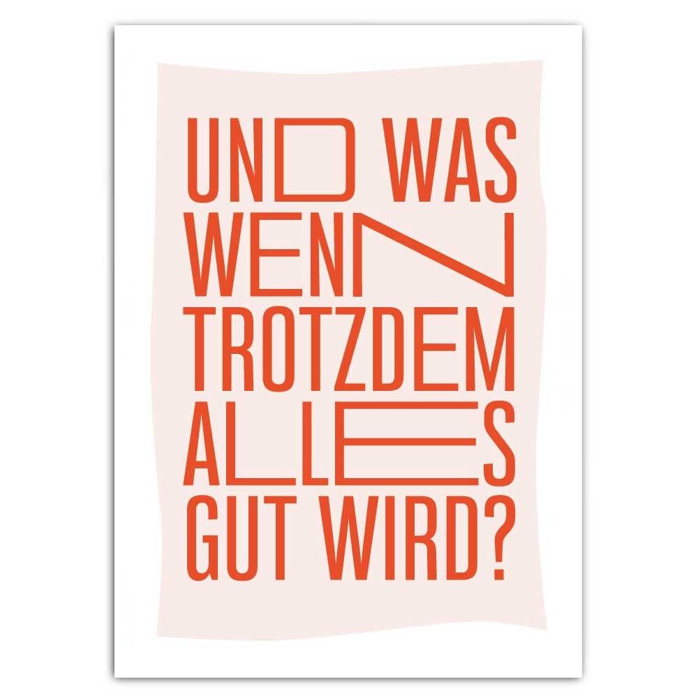 Postal, ¿Y si de todos modos todo sale bien?