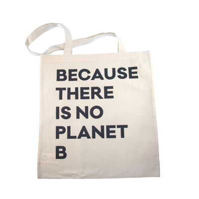 Burlap Bag - "Because there is no Planet B" Tote Bag Tote Bag