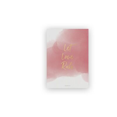Let love rule, A5 poster with gold foil