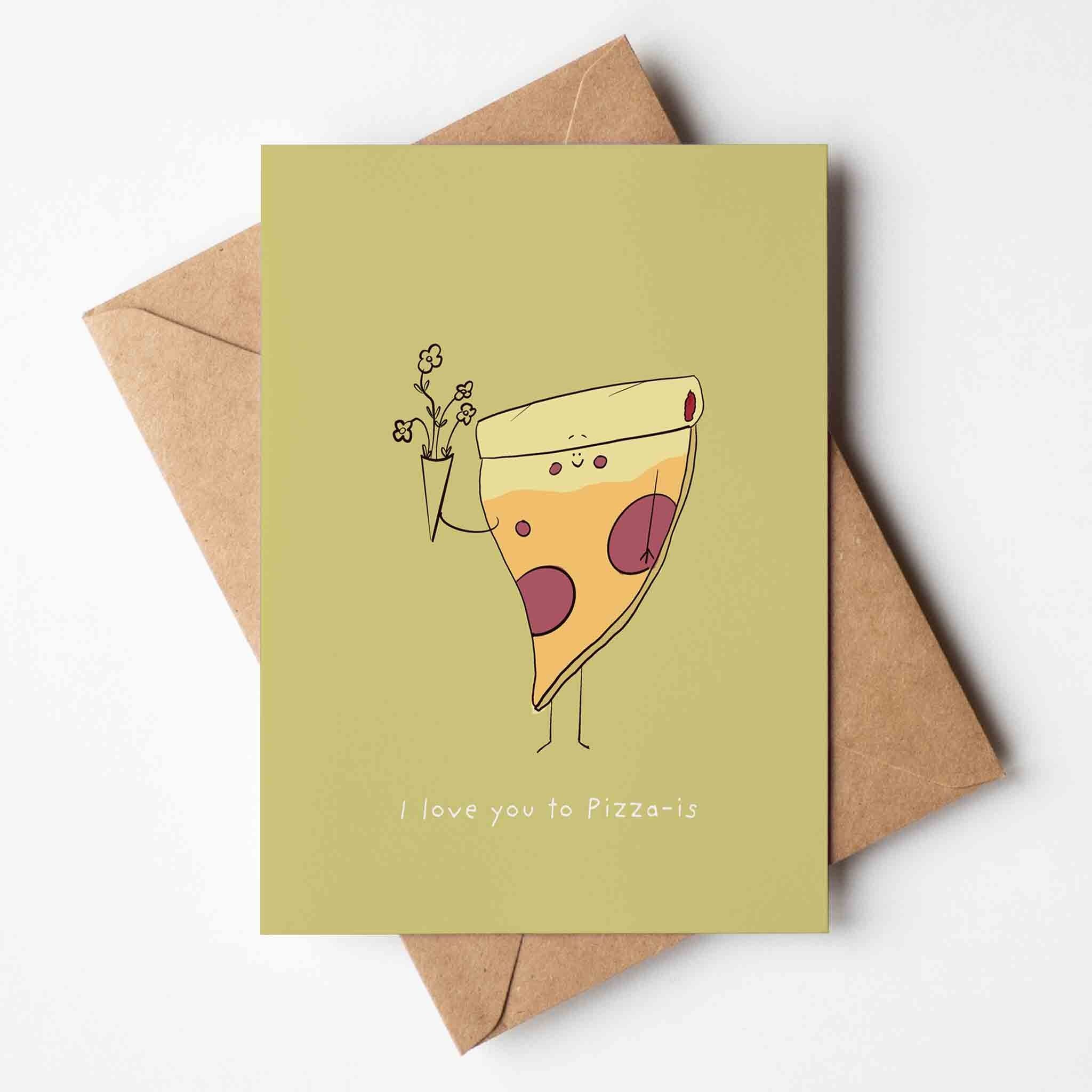 Carte de vœux « Je t'aime pour la pizza - c'est une pizza »