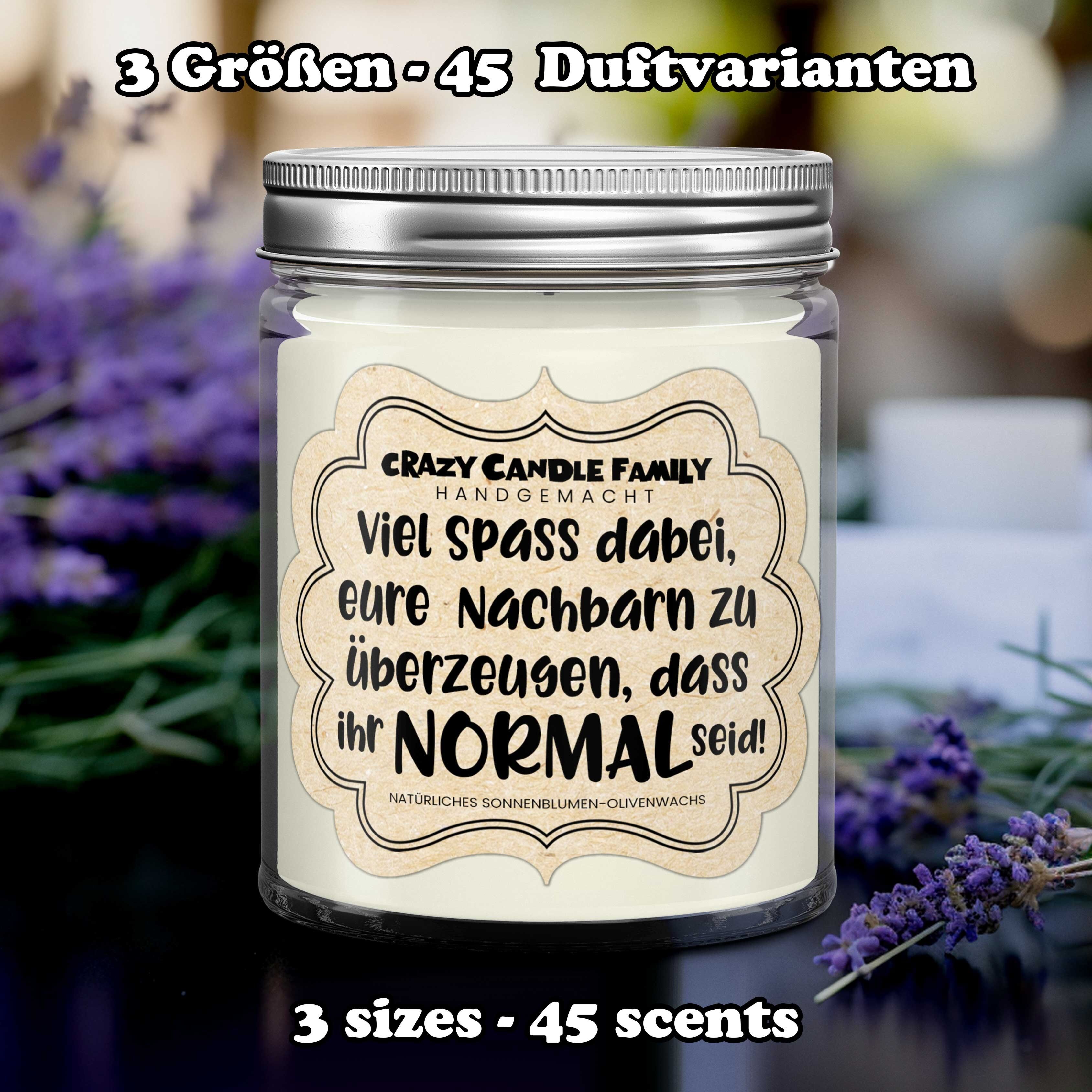 Viel Spass dabei, eure Nachbarn zu überzeugen, dass ihr normal seid Kerze Einweihung für Freunde neues Zuhause neues Haus Umzug Geschenk