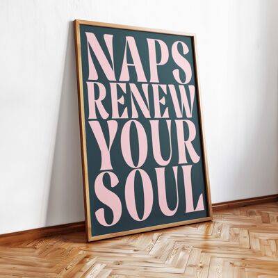 Naps renew your soul - A2 poster